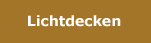 Lichtdecken
